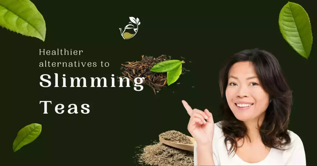 healthier alternatives to slimming teas